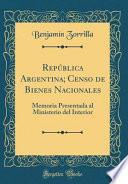 libro República Argentina; Censo De Bienes Nacionales